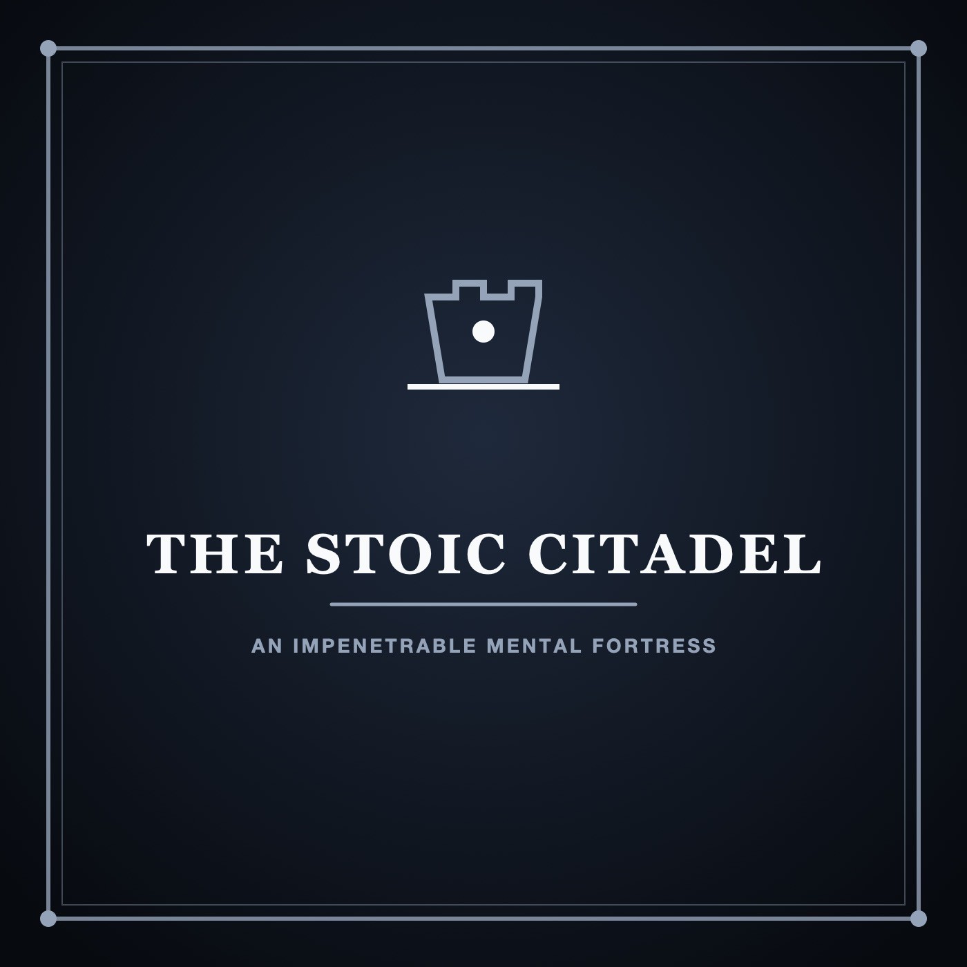 The Stoic Citadel podcast artwork